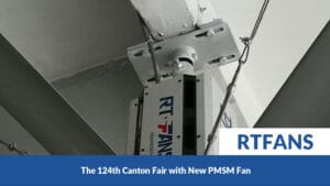 The 124th Canton With New Pmsm Fan 006 - RTFANS