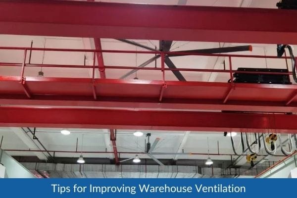 Tips for Improving Warehouse Ventilation